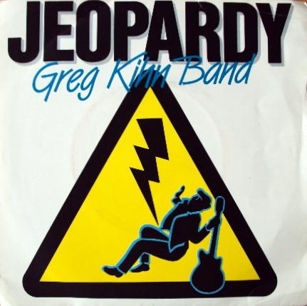 Greg Kihn band - Jeopardy 7