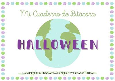 Recurso imprimible: Cuaderno Bitácora de Halloween | Una vuelta al mundo a través de la diversidad cultural