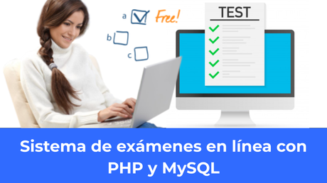 Sistema de exámenes en línea con PHP y MySQL