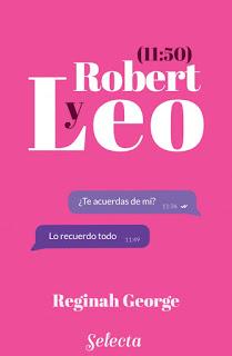 Reseña: Leo y Robert (11:50) de Reginah George