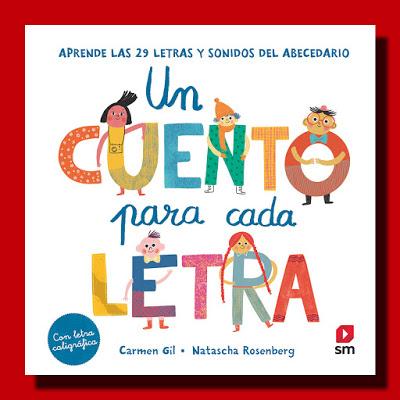 UN CUENTO PARA CADA LETRA UN CUENTO PARA CADA LETRA