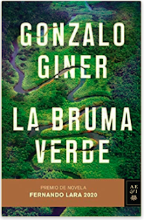 «La bruma verde» de Gonzalo Giner