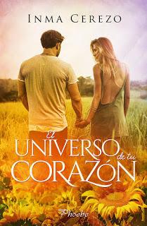 Reseña: El universo de tu corazón (Sunflower #3) - Inma Cerezo