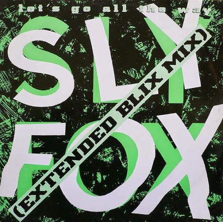 SLY FOX - LET´S GO ALL THE WAY (Maxisingle)