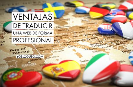 Ventajas de traducir una web de forma profesional