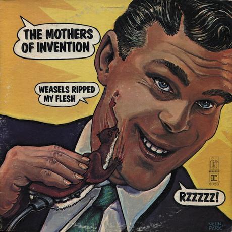 Frank Zappa & The Mothers of Invention - Weasels Ripped My Flesh (1970) Frank Zappa & The Mothers of Invention - Weasels Ripped My Flesh (1970)