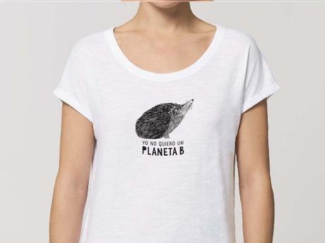 ¿Vivir en marte? Yo no quiero un planeta B productos sostenibles Usar y Reusar