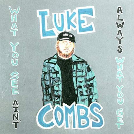 Luke Combs y Ariana Grande lideran la listas de ventas estadounidenses What You See Ain't Always What You Get (Deluxe Edition)