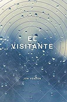 El Visitante – Jon Vendon