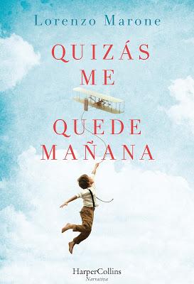Quizás me quede mañana. Lorenzo Marone. Quizás me quede mañana. Lorenzo Marone.