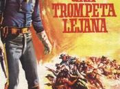 TROMPETA LEJANA Raoul Walsh