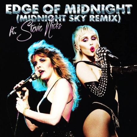 Miley Cyrus y Stevie Nicks estrenan ‘Edge of Midnight (Midnight Sky Remix)’ Edge of Midnight