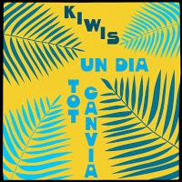 Kiwis estrena Un día Tot Cambia