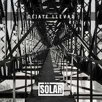 Sölar estrena Déjate Llevar