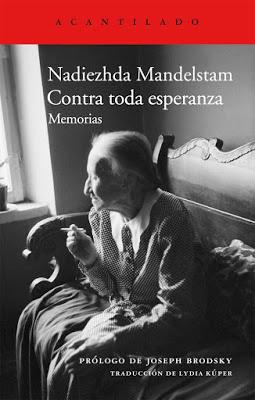 Contra toda esperanza - Nadiezhda Mandelstam