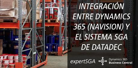 INTEGRACIÓN ENTRE DYNAMICS 365 (NAVISION) Y EL SISTEMA SGA DE DATADEC