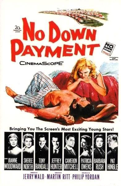 NO DOWN PAYMENT (Más fuerte que la vida) - Martin Ritt NO DOWN PAYMENT (Más fuerte que la vida) - Martin Ritt