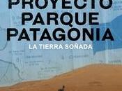 Patagonia codiciada