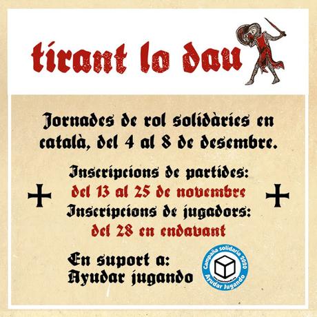 Jornadas Solidarias on-line Tirant lo dau: Abierto blog e inscripciones de partidas