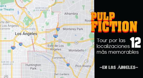 Tour por las 12 localizaciones más memorables  donde se rodó Pulp Fiction en Los Ángeles.