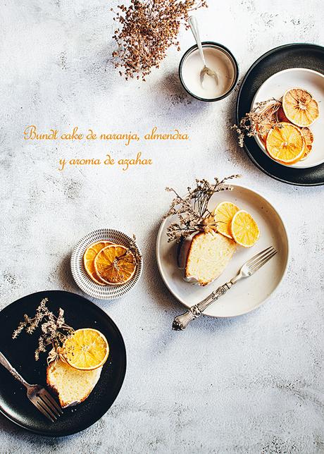 Bundt cake de naranja, almendra y aroma de azahar