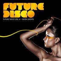 FUTURE DISCO VOL.4 - NEON LIGHTS