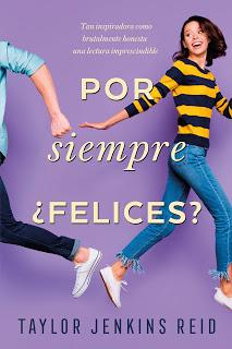 Por siempre ¿felices?, Taylor Jenkins Reyd