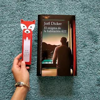 Reseña: El enigma de la habitación 622, Joël Dicker Reseña: El enigma de la habitación 622, Joël Dicker