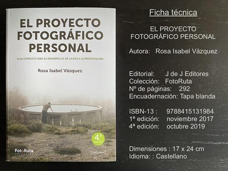 EL PROYECTO FOTOGRÁFICO PERSONAL - Rosa Isabel Vázquez