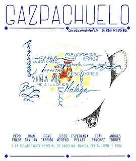 GAZPACHUELO (DOCUMENTAL DE JORGE RIVERA)