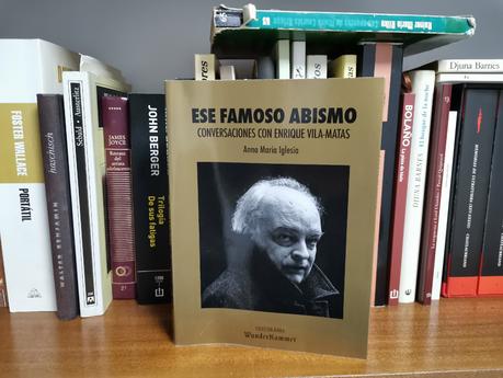 ENRIQUE VILA-MATAS EN ESTADO PURO: «ESE FAMOSO ABISMO»