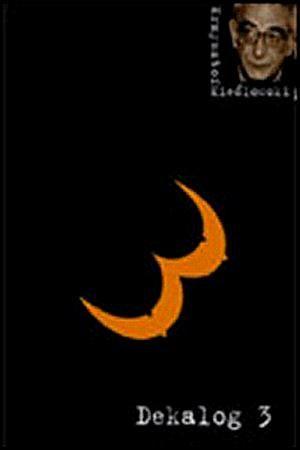 SANTIFICARÁS LAS FIESTAS - (Decálogo 3-Krzysztof Kieślowski)