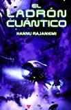 El ladrón cuántico de Hannu Rajaniemi