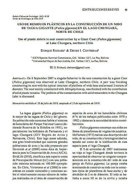 Trabajos de investigación publicados recientemente por el autor: Uso de residuos plásticos en la construcción de un nido de tagua gigante Fulica gigantea en el Lago Chungará