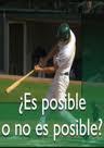 ¿Es Posible o No Es Posible?