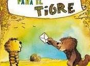'Correo para tigre' Janosch