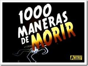 1.000 maneras de morir