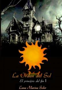 Campaña Ellos También Son Escritores (8) La orden del sol