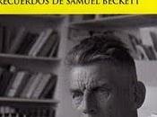 Cómo fue. Recuerdos Samuel Beckett, Anne Atik