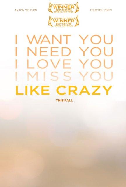 Poster y trailer de Like Crazy