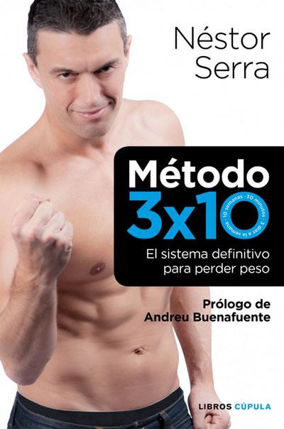 libro Método 3x10 de Néstor Serra