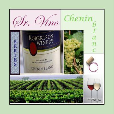 SERIES - Sr. Vino - Chenin Blanc