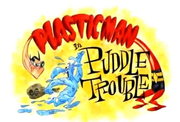 Un piloto de Plastic Man que no llegó a la TV.