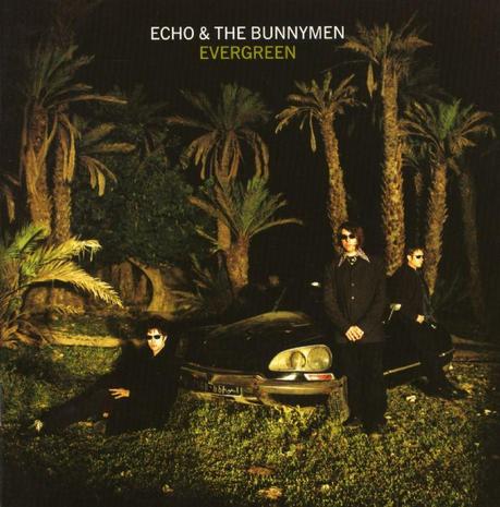 Discos: Evergreen (Echo and The Bunnymen, 1997)