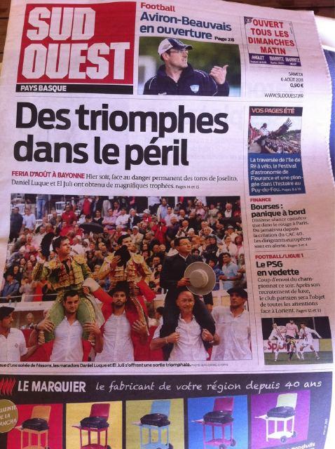 July l'importance (Triunfo en Bayona a sangre y pico)