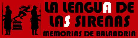 LA LENGUA DE LAS SIRENAS