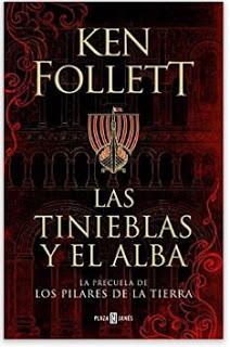 «Las tinieblas y el alba» de Ken Follett