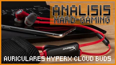 ANÁLISIS: Auriculares HyperX Cloud Buds