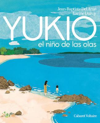 OPINIÓN DE YUKIO, EL NIÑO DE LAS OLAS DE JEAN-BAPTISTE DEL AMO