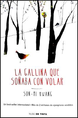 Sun-mi hwang; gallina soñaba volar